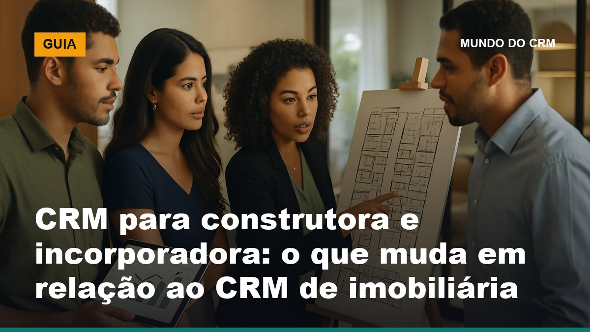 Equipe de vendas brasileira usando CRM para construtora e incorporadora diante do espelho de unidades de um lançamento na planta