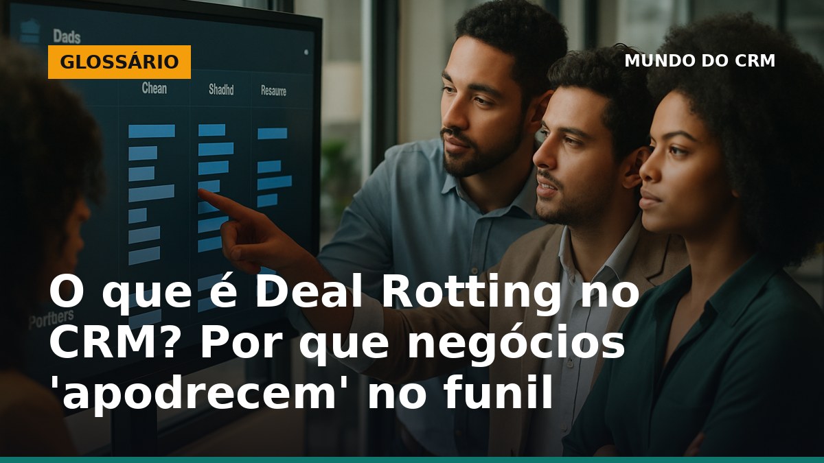 Equipe de vendas analisando funil de vendas com deals parados em plataforma de CRM